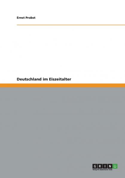 Deutschland im Eiszeitalter