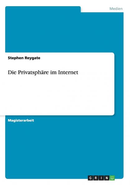 Die Privatsphäre im Internet