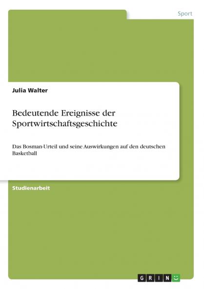 Bedeutende Ereignisse der Sportwirtschaftsgeschichte