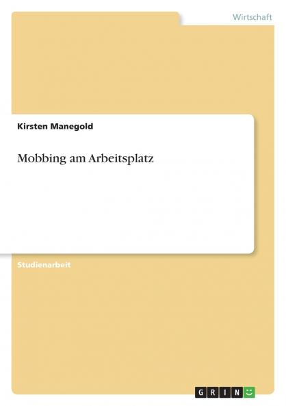 Mobbing am Arbeitsplatz