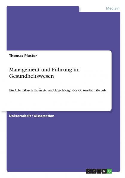 Management und F��hrung im Gesundheitswesen