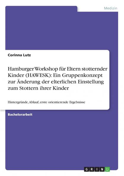 Hamburger Workshop für Eltern stotternder Kinder (HAWESK)
