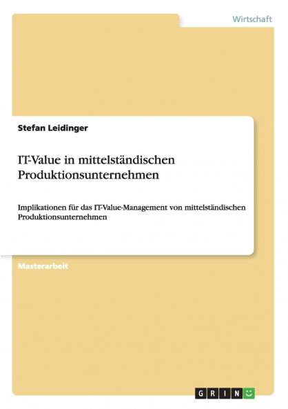 IT-Value in mittelständischen Produktionsunternehmen