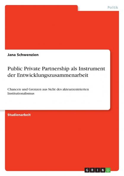 Public Private Partnership als Instrument der Entwicklungszusammenarbeit