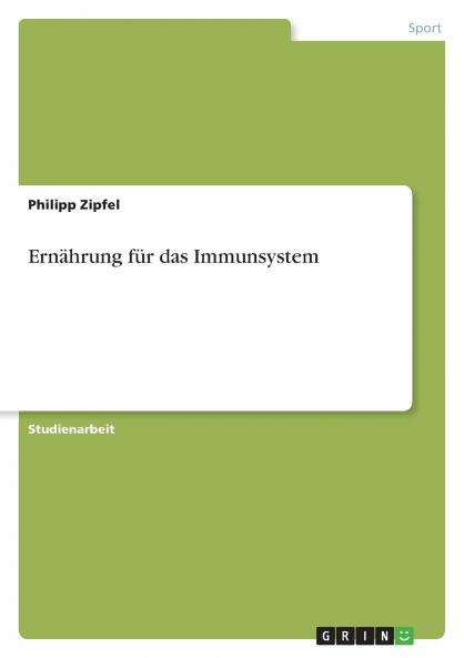 Ernährung für das Immunsystem