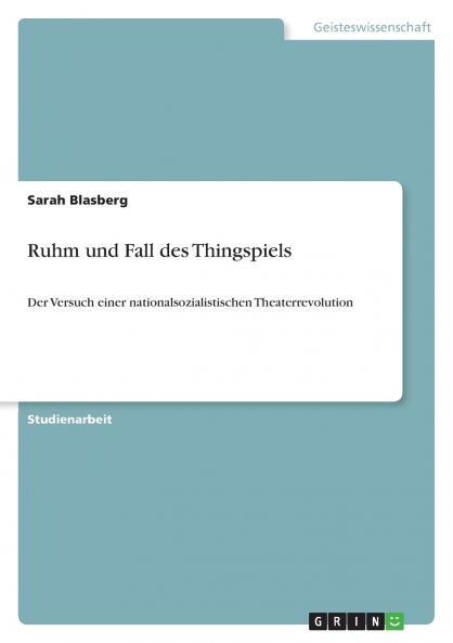 Ruhm und Fall des Thingspiels