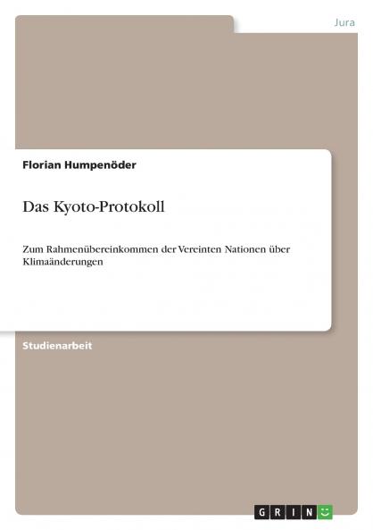 Das Kyoto-Protokoll