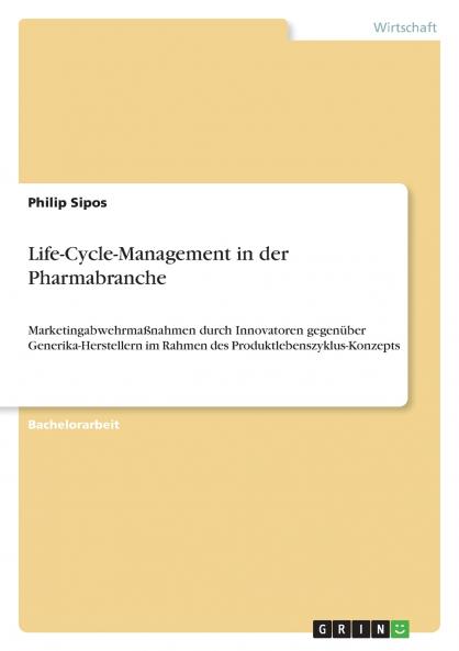 Life-Cycle-Management in der Pharmabranche