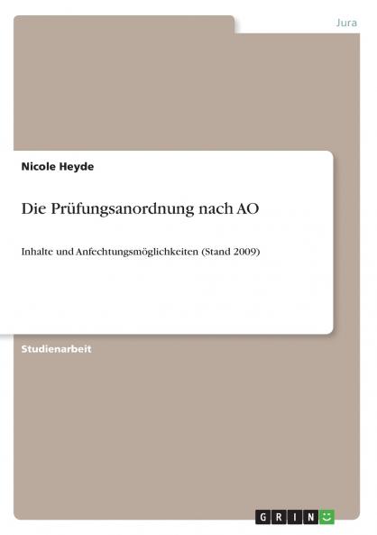 Die Prüfungsanordnung nach AO
