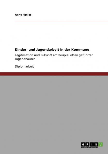 Kinder- und Jugendarbeit in der Kommune