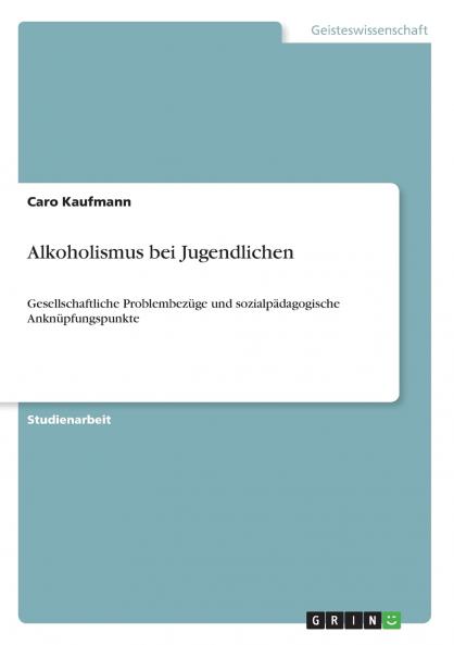 Alkoholismus bei Jugendlichen