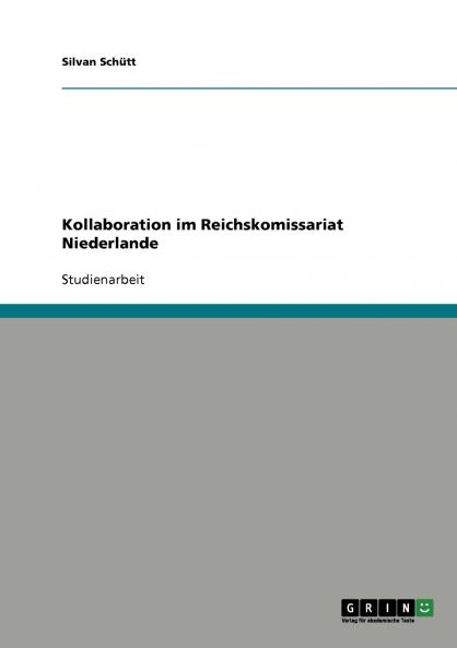 Kollaboration im Reichskomissariat Niederlande