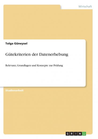 Gütekriterien der Datenerhebung