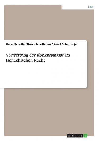 Verwertung der Konkursmasse im tschechischen Recht