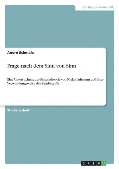 Frage nach dem Sinn von Sinn