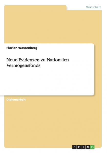 Neue Evidenzen zu Nationalen Vermögensfonds