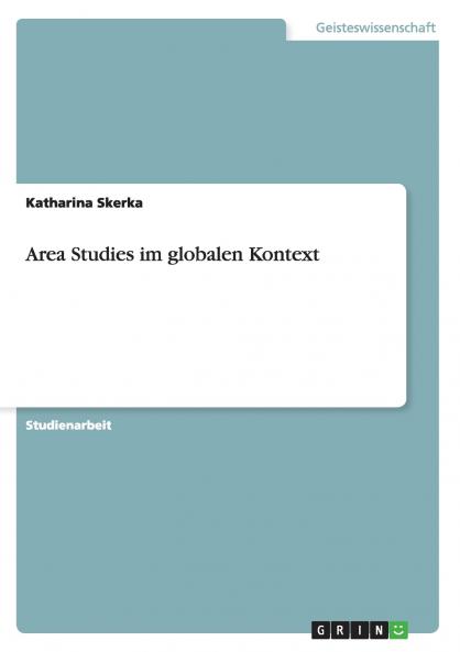 Area Studies im globalen Kontext
