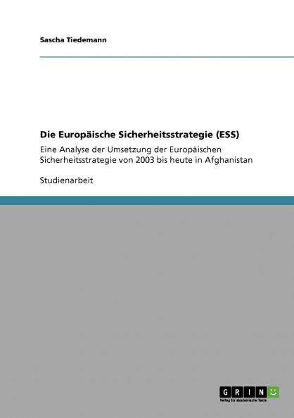 Die Europäische Sicherheitsstrategie (ESS)