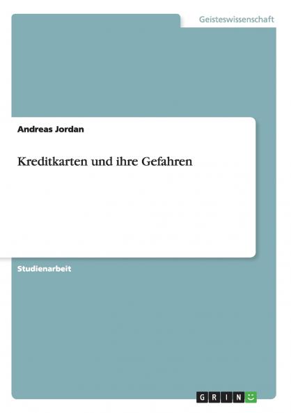 Kreditkarten und ihre Gefahren