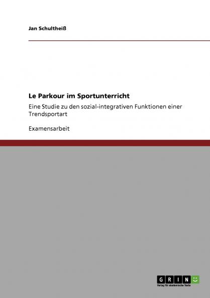 Le Parkour im Sportunterricht