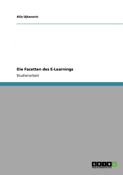 Die Facetten des E-Learnings