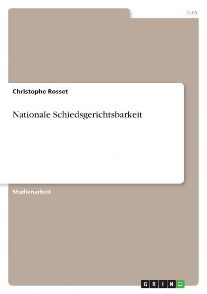 Nationale Schiedsgerichtsbarkeit
