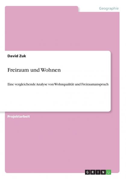 Freiraum und Wohnen