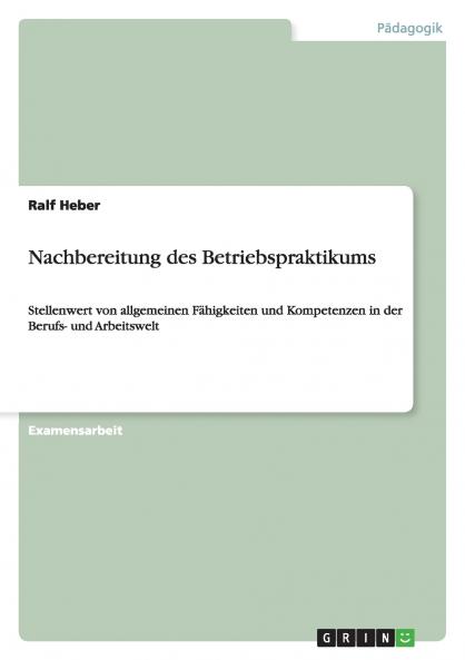 Nachbereitung des Betriebspraktikums