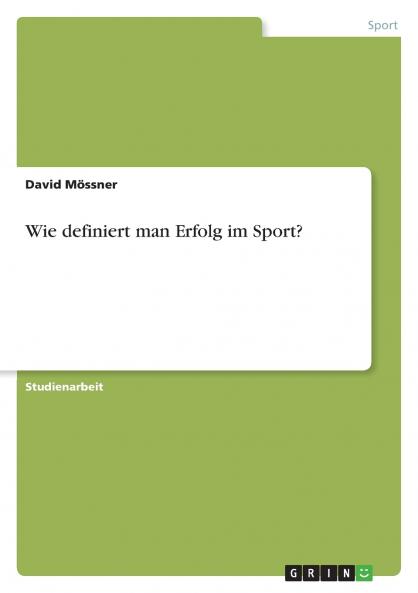 Wie definiert man Erfolg im Sport?