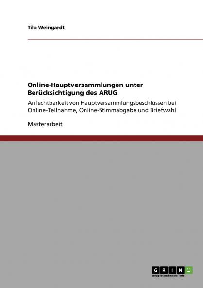 Online-Hauptversammlungen unter Berücksichtigung des ARUG