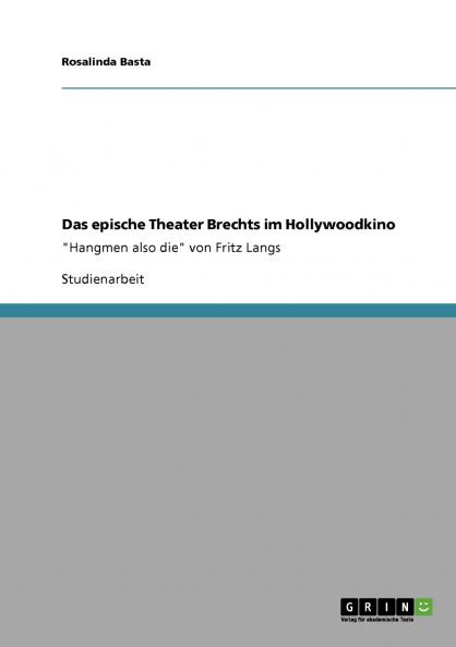 Das epische Theater Brechts im Hollywoodkino