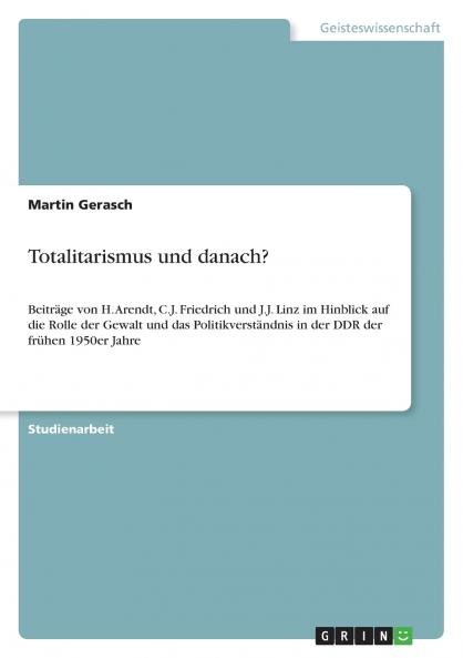 Totalitarismus und danach?