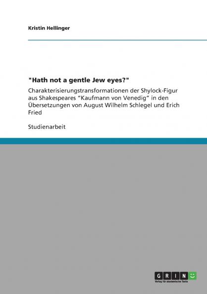 Hath not a gentle Jew eyes?