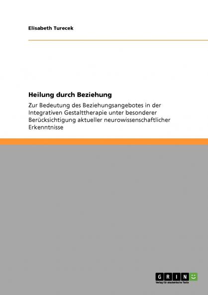 Heilung durch Beziehung