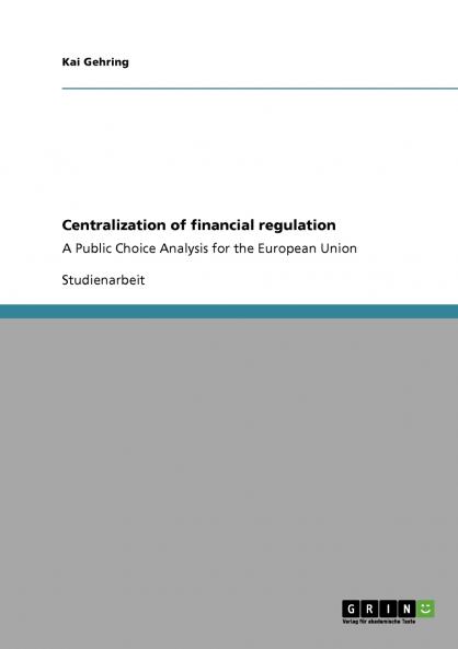 Centralization of financial regulation