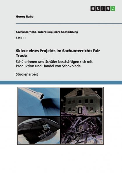 Skizze eines Projekts im Sachunterricht