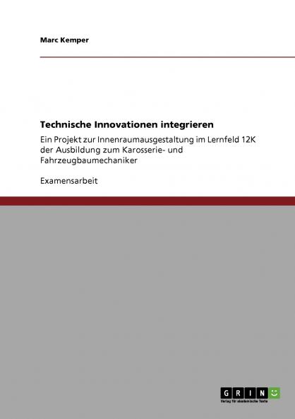 Technische Innovationen integrieren