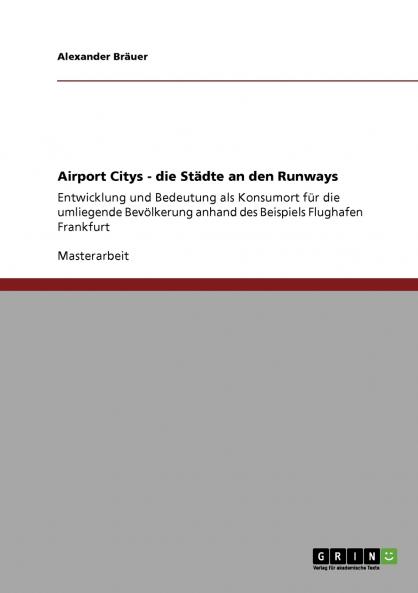 Airport Citys - die Städte an den Runways
