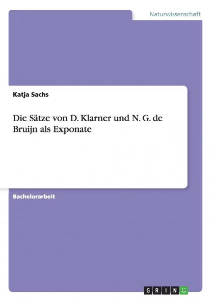 Die S��tze von D. Klarner und N. G. de Bruijn als Exponate