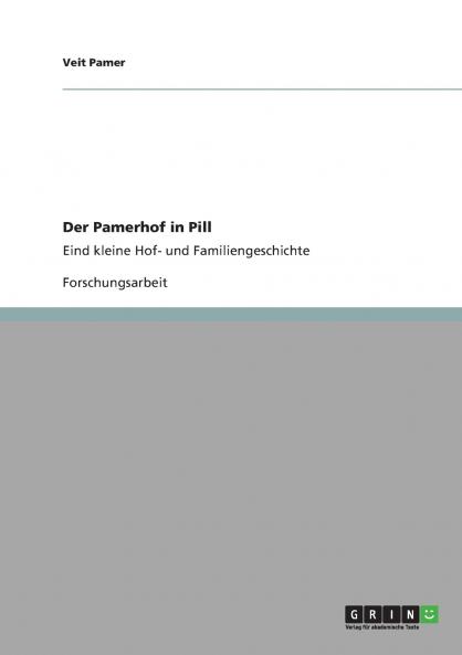 Der Pamerhof in Pill