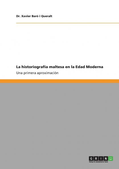 La historiografía maltesa en la Edad Moderna