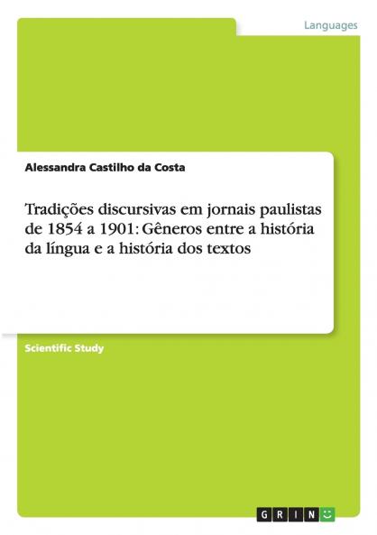 Tradições discursivas em jornais paulistas de 1854 a 1901