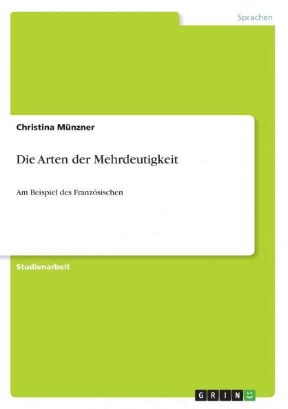 Die Arten der Mehrdeutigkeit