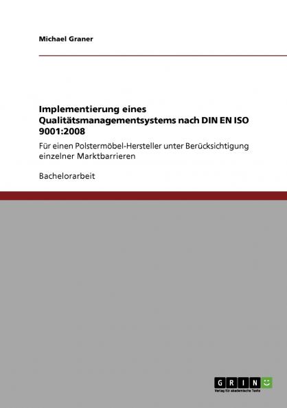 Implementierung eines Qualitätsmanagementsystems nach DIN EN ISO 9001