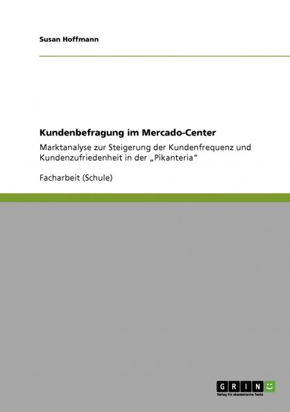 Kundenbefragung im Mercado-Center