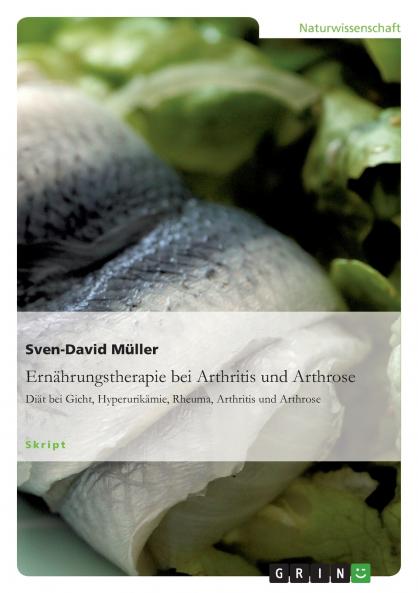 Ernährungstherapie bei Arthritis und Arthrose