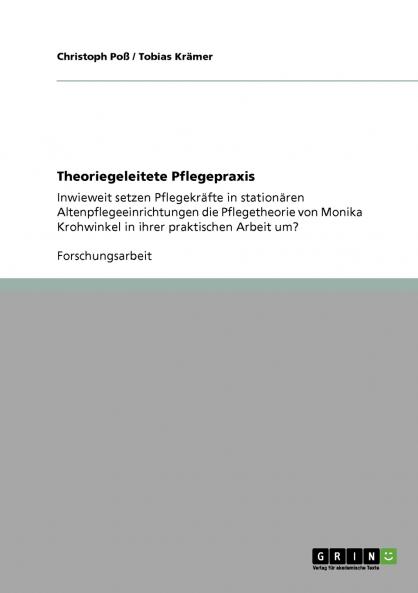 Theoriegeleitete Pflegepraxis