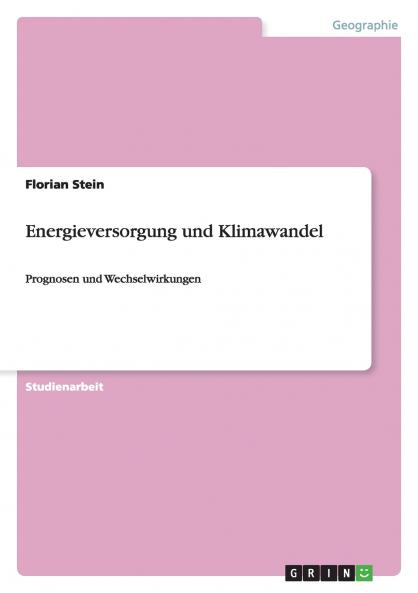 Energieversorgung und Klimawandel