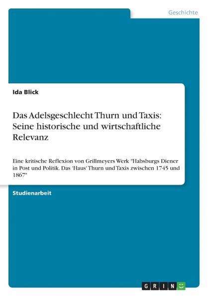 Das Adelsgeschlecht Thurn und Taxis
