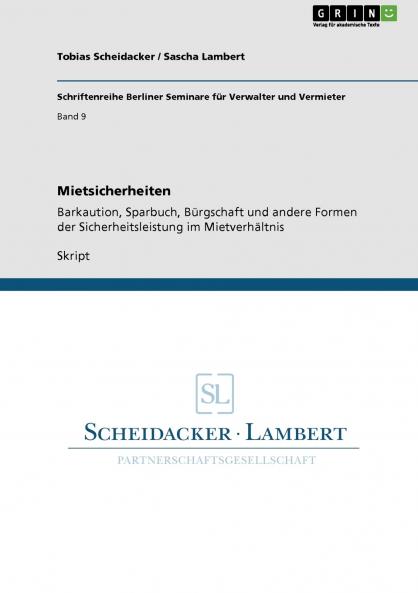 Mietsicherheiten